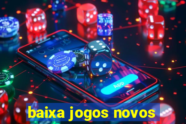 baixa jogos novos